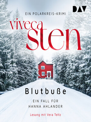 cover image of Blutbuße--Ein Fall für Hanna Ahlander (Polarkreis-Krimi), Band 3 (Gekürzt)